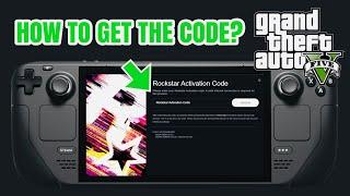GTA 5 How To Get Activation Code Rockstar Steam Deck