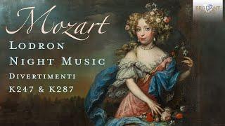 Mozart Lodron Night Music - Divertimenti K247 & K287