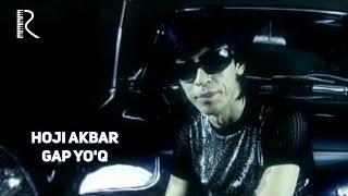 Hoji Akbar - Gap yoq  Хожи Акбар - Гап йук #UydaQoling