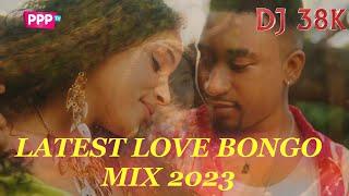 LATEST LOVE BONGO SONGS MIX 2023 - DJ 38K JAY MELODY MARIOO HARMONIZE ZUCHU
