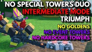 NST DUO INTERMEDIATE MODE TRIUMPH  ROBLOX Tower Defense Simulator