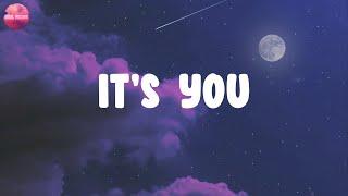 Lyrics  Its You - Ali Gatie