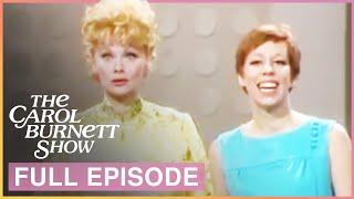 Lucille BaII Tim Conway & Gloria Loring on The Carol Burnett Show  FULL Episode S1 Ep.4