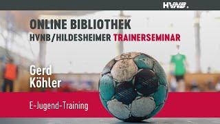 E-Jugend-Training  Gerd Köhler  8. HVNHildesheimer-Trainerseminar 2007