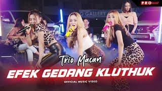 Trio Macan - Efek Gedang Kluthuk Official Music Video
