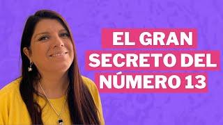 Secretos del Significado del NÚMERO 13