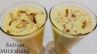 Badam Milkshake  Almond Milkshake  How to make Badam Milkshake at home