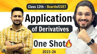 Application Of Derivatives - Class 12 Maths  NCERT for Boards & CUET