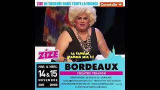 Zize en spectacle à Bordeaux les 14 et 15 novembre 2023