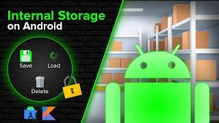 How to Use Internal Storage Save Load Delete - Android Studio Tutorial