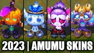 ALL AMUMU SKINS SPOTLIGHT 2023  League of Legends