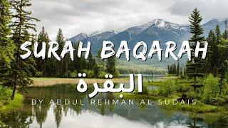 Surah Baqarah Full I سورة البقرة Fast Recitation by Sheikh Abdur Rehman Al Sudais with Arabic #quran
