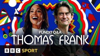 Thomas Frank Q&A England forwards best in the world  Uefa Euro 2024   BBC Sport