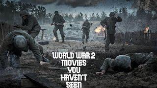 Top 5 World War 2 Movies You Probably Havent Seen Yet