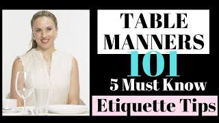 Table Manners 101 5 Must Know Dining Etiquette Tips  by Myka Meier