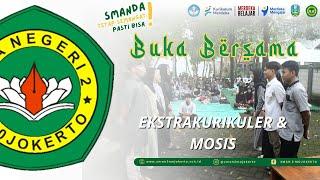 BUKA BERSAMA EKSTRAKURIKULER & MOSIS  RAMADAN 2024  SMA NEGERI 2 MOJOKERTO