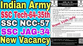 Indian Army SSC Tech 2024 64th Men and 35th Women NCC-57 Entry Course Apr 2025 SSC JAG-34