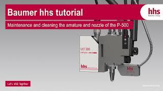 How to maintain and clean the amature and nozzle of the P-500  hhs tutorials