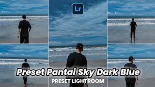 FREE 50 + PRESET LIGHTROOM TERBARU 2023  PRESET PANTAI  PRESET LIGHTROOM