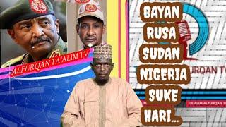 Tabbas Bayan sudan  Nigeria  ce hadafinsu   makiya sun sako ta a gaba