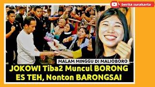 Sekejap HEBOH Malioboro  Pak JOKOWI Muncul Borong ES TEH Nonton BARONGSAI Bareng Warga Yogyakarta