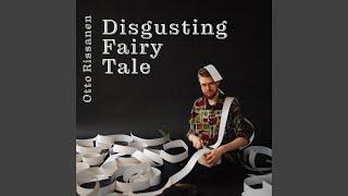 Disgusting Fairy Tale feat. Federico Altare