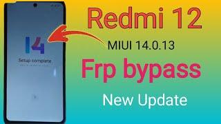 Redmi 12 Miui 14 frp bypass android 13All xiaomi redmi Miui 14 frp bypass