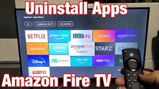 Amazon Fire TV How to Delete  Uninstall Apps or Remove from Cloud