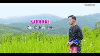 Txhob Ntshaw Luag - Ntxawg Lis KARAOKE 2020920