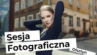 Sesja Fotograficzna Olsztyn - Plener z Modelką