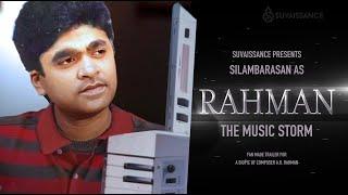 Simbu as A.R.Rahman in Rahman biopic movie  Trailer  Silambarasan