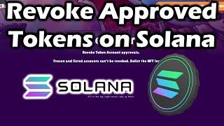 How to revoke approved tokens on Solana