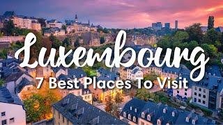 LUXEMBOURG TRAVEL  Highlights of Luxembourg Country + Travel Itinerary