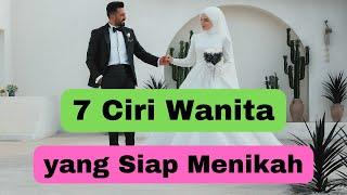 7 Ciri Wanita yang Siap Menikah