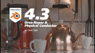 Blender 4.3 Deep Dive Exploring Diffuse Roughness & Physical Conductor