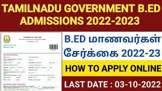 tn b.ed admission 2022  how to apply b.ed admission 2022 online  in tamil tn b.ed counselling 2022