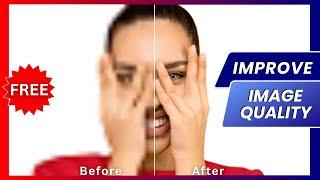 Improve Photo Quality • Enhance Image Quality • Upscale Image AI • How to Improve Image Resolution