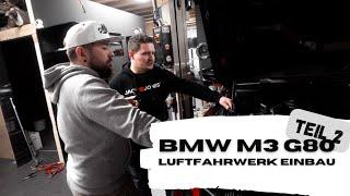 UP.GR8  BMW M3 G80 Einbau Luftfahrwerk Teil 2  GRINDS AIR