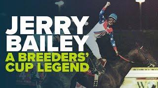 LEGENDARY JOCKEY  Jerry Baileys Breeders Cup Memories