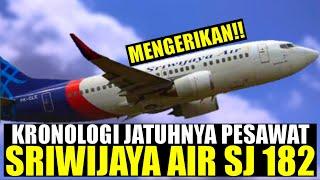 Kronologi Sebelum Tragedi Jatuhnya Pesawat Sriwijaya Air SJ-182