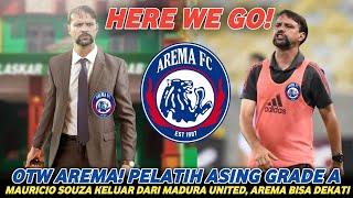 Berita Arema RESMI‼️ PELATIH ASING GRADE A AREMA FC BISA DEKATI MAURICIO SOUZA #arema #beritaarema