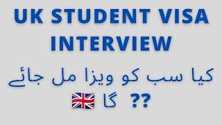 UK Student Visa Interview outcome All visas will be approved? Reality