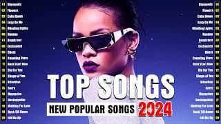 Top 40 Songs Of 2024- Best English Top Songs Playlist 2024 - Taylor Swift Justin BieberEd Sheeran