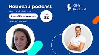 Podcast Prescillia Lelgouarch Market Intelligence chez Atos