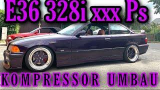 BMW E36 328i Daytona  Kompressor Umbau  Wolf im Schafspelz