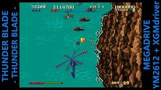 BGM THUNDER BLADE  - Thunder Blade -   MEGADRIVE XGM driver