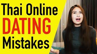 Common ONLINE DATING Mistakes Youre making in Thailand