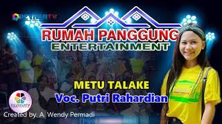 METU TALAKE   VOC. PUTRI RAHARDIAN  RUMAH PANGGUNG ENTERTAINMENT