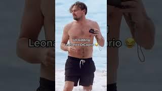 People Before and after - Leonardo diCaprio