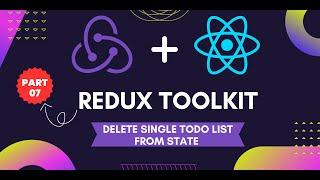 Redux Toolkit Tutorial in Hindi #7 Deleting a Single Todo From State Value  Redux Toolkit In Hindi
